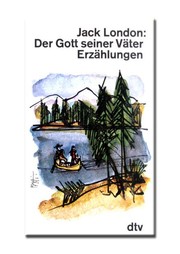 Cover of: Der Gott seiner Va ter by Jack London