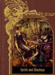 Cover of: Spells and Bindings (The Enchanted World)