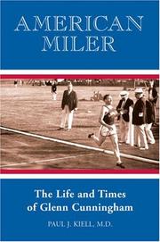 Cover of: American Miler by Paul J. Kiell