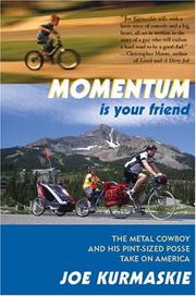 Cover of: Momentum Is Your Friend by Joe Kurmaskie