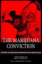Cover of: The marijuana conviction by Richard J. Bonnie