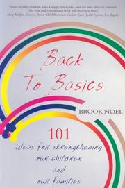 Cover of: Back to Basics: 101 Ideas for Strengthening Our Children and Our Families