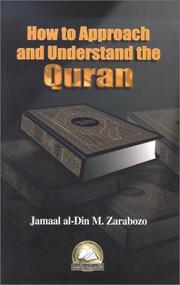 Cover of: How To Approach and Understand the Quran