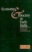 Cover of: Economy and society in early India: issues and paradigms