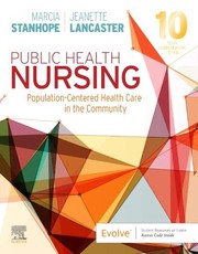 Public Health Nursing by Marcia Stanhope PhD  RN  FAAN, Jeanette Lancaster PhD  RN  FAAN