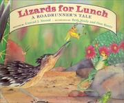 Cover of: Lizards for Lunch: A Roadrunner's Tale