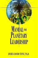 Cover of: Manual for Planetary Leadership (Easy-to-Read Encyclopedia of the Spiritual Path) (Easy-To-Read Encyclopedia of the Spiritual Path)