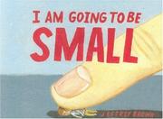 I am going to be small : a collection of gag and humour cartoons, 1997-2006