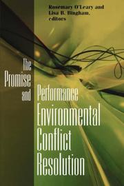 The promise and performance of environmental conflict resolution