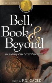 Bell, Book & Beyond by Cacek, P. D.