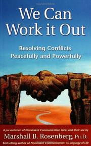 Cover of: We Can Work It Out: Resolving Conflicts Peacefully and Powerfully (Nonviolent Communication Guides)
