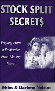 Stock split secrets by Miles Nelson, Darlene Nelson