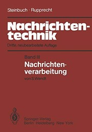 Cover of: Nachrichtentechnik : Band 3: Nachrichtenverarbeitung