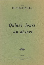 Quinze jours au désert by Alexis de Tocqueville