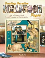 Cover of: Creating Vacation Scrapbook Pages: How to Preserve Your Travel Photos and Memorabilia (Memory Makers Books)