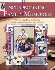 Cover of: Scrapbooking Family Memories (Memory Makers)