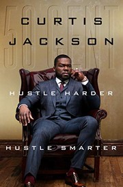Hustle Harder, Hustle Smarter by 50 Cent
