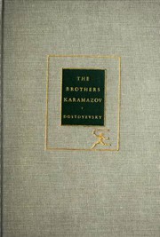 Cover of: The Brothers Karamazov by by Fyodor Dostoyevsky ; translated from the Russian by Constance Garnett.