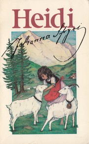 Cover of: Heidi by By Johanna Spyri [1827-1901].