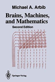 Cover of: Brains, Machines, and Mathematics