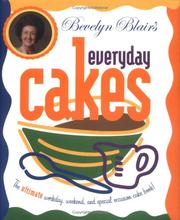 Cover of: Bevelyn Blair's Everyday Cakes