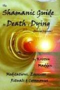 Cover of: Shamanic Guide to Death And Dying