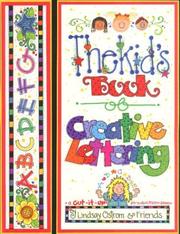 Cover of: Kid's Book of Creative Lettering