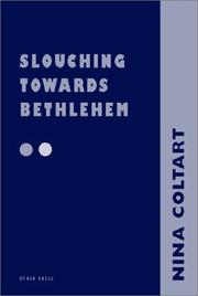Cover of: Slouching towards Bethlehem--