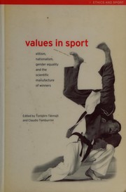 Values in sport by Torbjörn Tännsjö, Claudio Marcello Tamburrini