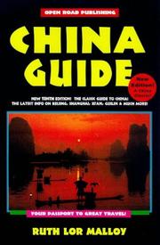 Cover of: China Guide:  Be A Traveler - Not A Tourist 10th Edition (Open Road's China Guide)