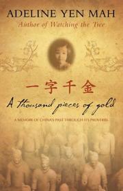 Cover of: Thousand Pieces of Gold, A: A Memoir of China's Past Through Its Proverbs