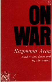 Cover of: On war. by Raymond Aron