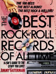 Cover of: The best rock and roll records of all time: a fan's guide to the really great stuff