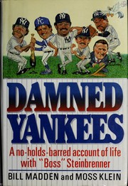 Damned Yankees by Bill Madden