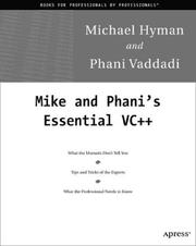 Cover of: Mike and Phani's Essential C++ Techniques by Michael Hyman, Phani Vaddadi