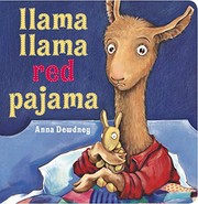 Cover of: Llama Llama Red Pajama by Anna Dewdney, Anna Dewdney