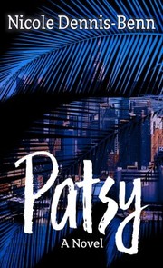 Patsy [large print] by Nicole Dennis-Benn, Sharon Gordon
