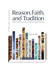 Cover of: Reason, Faith, and Tradition by Martin C. Albl