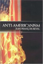 Antiamericanism by Jean-François Revel