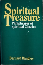 Cover of: Spiritual treasure: paraphrases of the spiritual classics