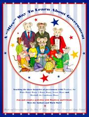 A "Mice" way to learn about government by Peter W. Barnes, Cheryl S. Barnes, Betty Shepard