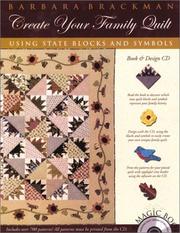 Cover of: Create Your Family Quilt: Using State Blocks and Symbols
