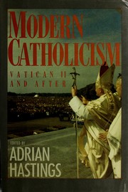 Cover of: Modern Catholicism: Vatican II and after
