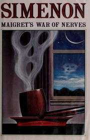 Cover of: Maigret's war of nerves