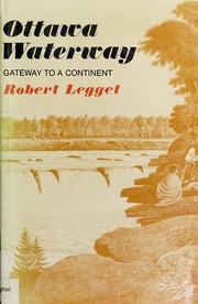 Ottawa waterway by Robert F. Legget