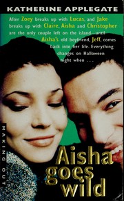 Cover of: Making Out #8: Aisha Goes Wild