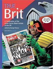 Cover of: True Brit: Celebrating the Comic Book Artists of England