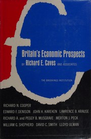 Cover of: Britain's economic prospects by Richard E. Caves
