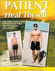 Cover of: Patient Heal Thyself by Jordan Rubin