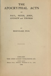 Cover of: The Apocryphal Acts of Paul, Peter, John, Andrew and Thomas